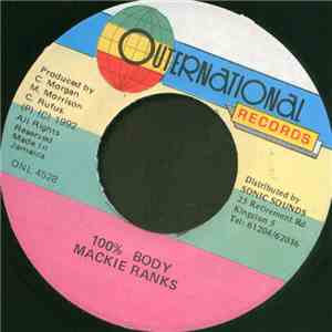 Mackie Ranks - 100% Body