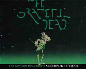 The Grateful Dead - The Grateful Dead Movie Soundtrack