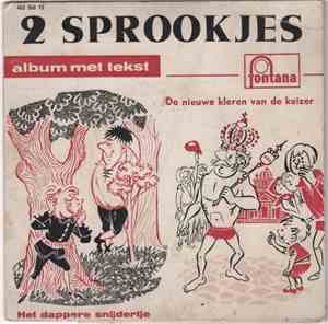 Paula Semer En Herman Niels - 2 Sprookjes: Het Dappere Snijdertje/ De Nieuwe Kleren Van De Keizer