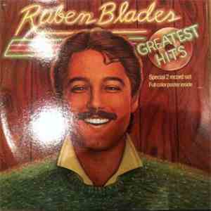 Ruben Blades - Greatest Hits
