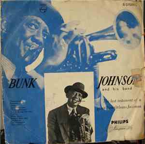 Bunk Johnson And His Band - The Last Testament Of A Great New Orleans Jazzman