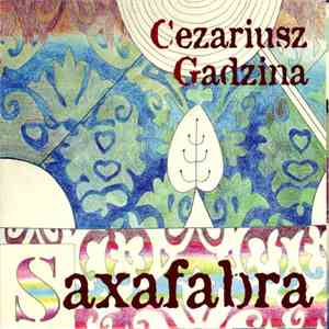 Cezariusz Gadzina - Saxafabra