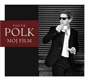 Piotr Polk - Mój Film
