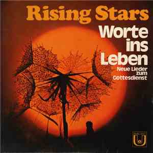 Rising Stars - Worte Ins Leben (Neue Lieder Zum Gottesdienst)