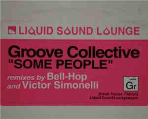 Groove Collective - Some People