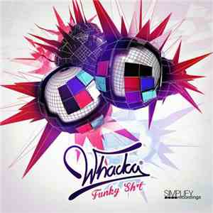 Whacka - Funky Sht