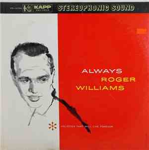 Roger Williams  - Always
