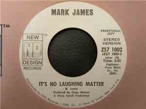 Mark James  - It's No Laughing Matter