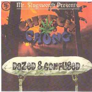 Cheech & Chong  - Dazed & Confused