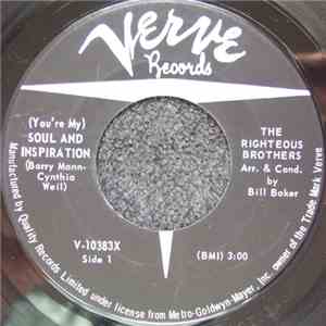 The Righteous Brothers - (You're My) Soul And Inspiration / B Side Blues