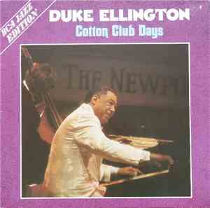 Duke Ellington - Cotton Club Days