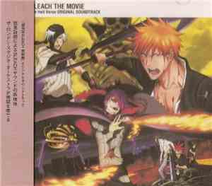 Various - Bleach The Movie: The Hell Verse Original Soundtrack
