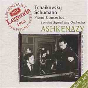 Vladimir Ashkenazy, Lorin Maazel, Uri Segal - Piano Concertos by Tchaikovsky & Schumann - London Symphony Orchestra