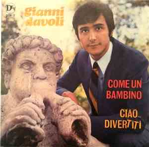 Gianni Davoli - Ciao Divertiti / Come Un Bambino