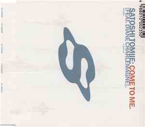 Satoshi Tomiie Feat. Diane Charlemagne - Come To Me