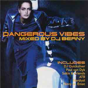 DJ Berny - Dangerous Vibes