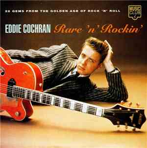 Eddie Cochran - Rare 'n' Rockin'