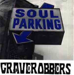 Graverobbers - Soul Parking