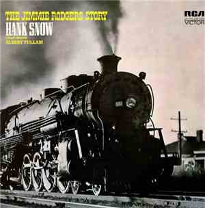 Hank Snow - The Jimmie Rodgers Story