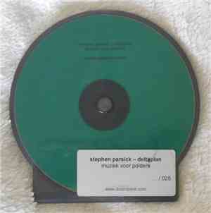 Stephen Parsick - Deltaplan: Muziek Voor Polders
