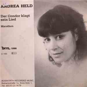 Andrea Held - Der Condor Klagt Sein Lied / Marathon