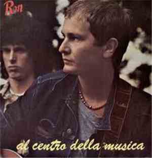 Ron  - Al Centro Della Musica