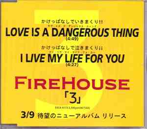 Firehouse - Love Is A Dangerous Thing