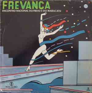 Frevança - Encontro Nacional Do Frevo E Do Maracatu