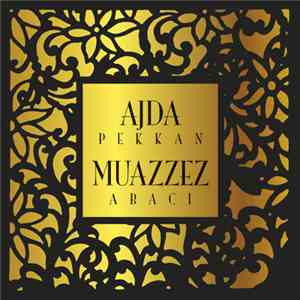 Ajda Pekkan, Muazzez Abacı - Ajda Pekkan Muazzez Abacı