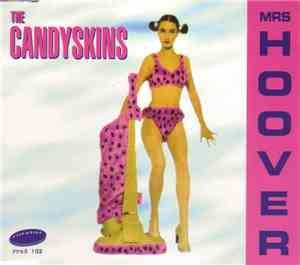 The Candyskins - Mrs Hoover