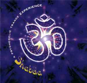 Various - Shabda - A Psychedelic Trance Experience
