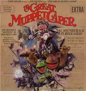 The Muppets - The Great Muppet Caper: An Original Soundtrack Recording