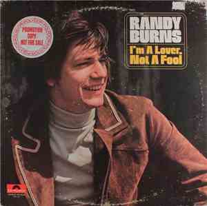 Randy Burns  - I'm A Lover Not A Fool