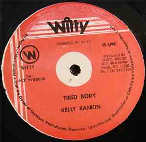 Kelly Rankin - Tired Body