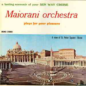 Maiorani Orchestra - Maiorani Orchestra Plays For Your Pleasure