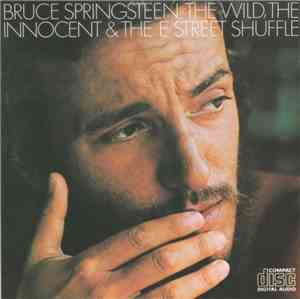 Bruce Springsteen - The Wild, The Innocent &  The E Street Shuffle