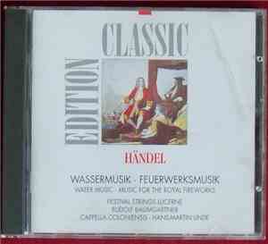 Händel - Wassermusik . Feuerwerksmusik