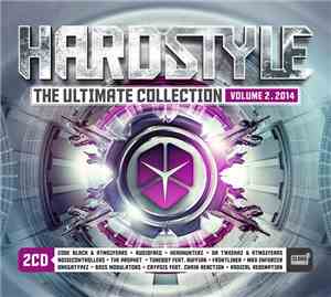 Various - Hardstyle - The Ultimate Collection Volume 2 . 2014