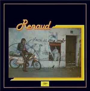 Renaud - Laisse Béton (Place De Ma Mob)