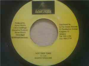 Danny English, Singing Sweet - Not This Time / I Love You