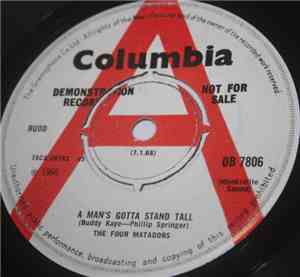 The Four Matadors - A Man's Gotta Stand Tall