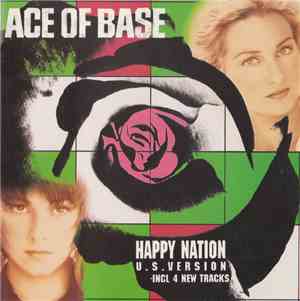 Ace Of Base - Happy Nation (U.S. Version)