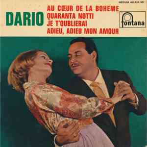 Dario Moreno - Au Coeur De La Boheme / Quaranta Notti / Je T'oublierai / Adieu, Adieu Mon Amour